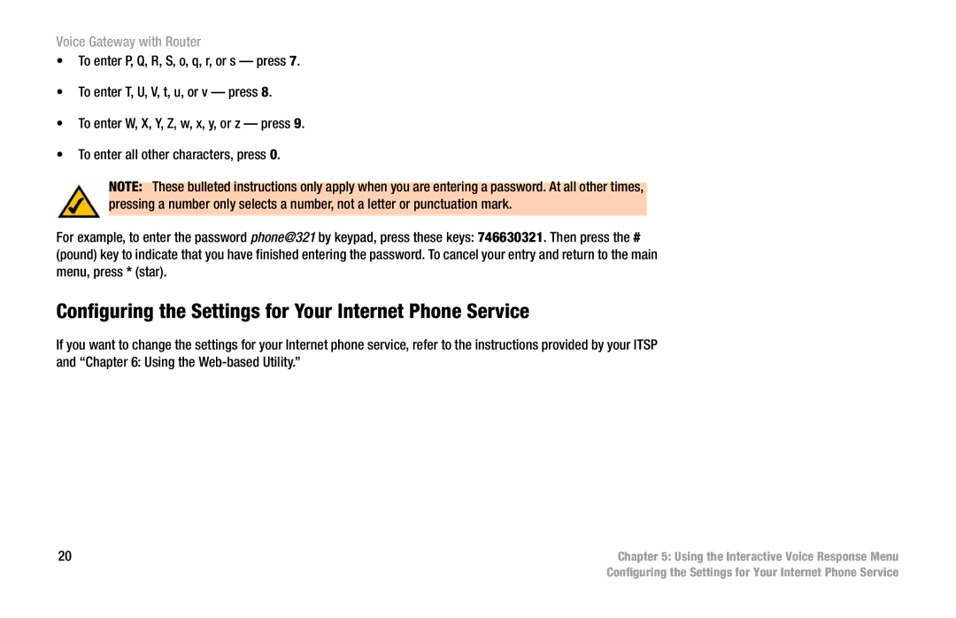 Cisco Systems SPA3102 manual Configuring the Settings for Your Internet Phone Service 