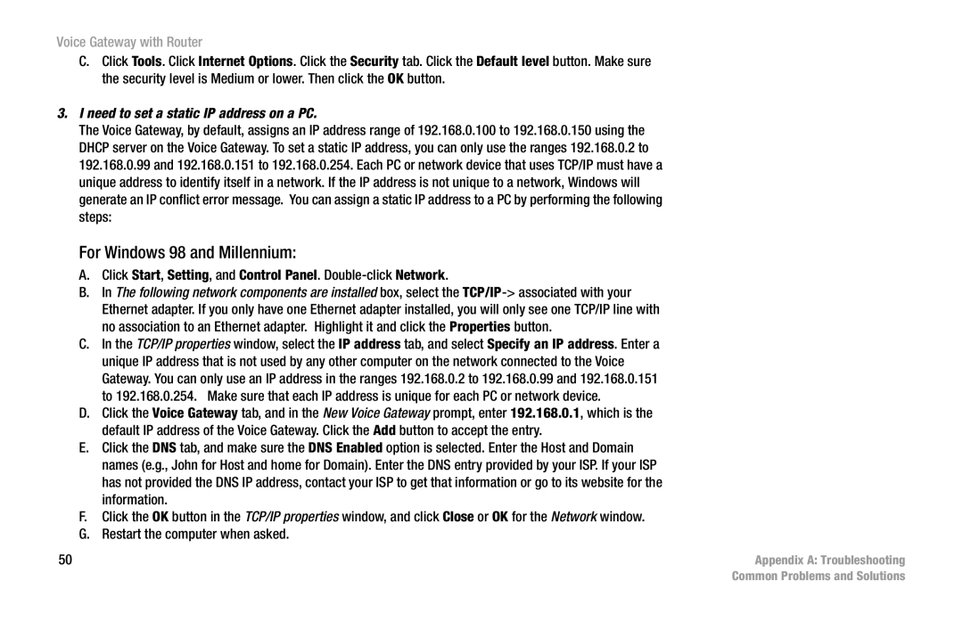 Cisco Systems SPA3102 manual For Windows 98 and Millennium, Need to set a static IP address on a PC 