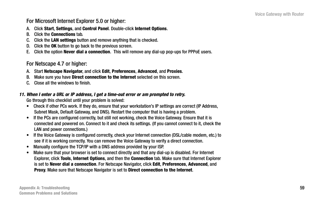 Cisco Systems SPA3102 manual For Microsoft Internet Explorer 5.0 or higher, For Netscape 4.7 or higher 