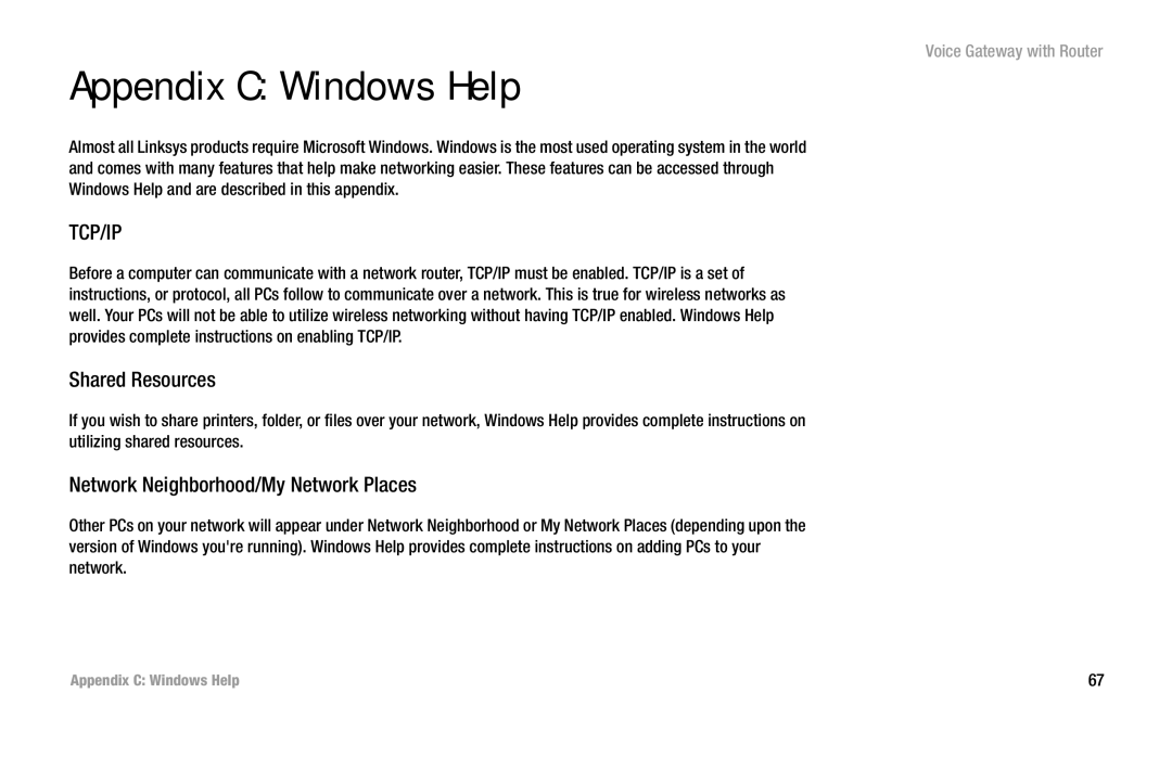 Cisco Systems SPA3102 manual Appendix C Windows Help, Shared Resources, Network Neighborhood/My Network Places 