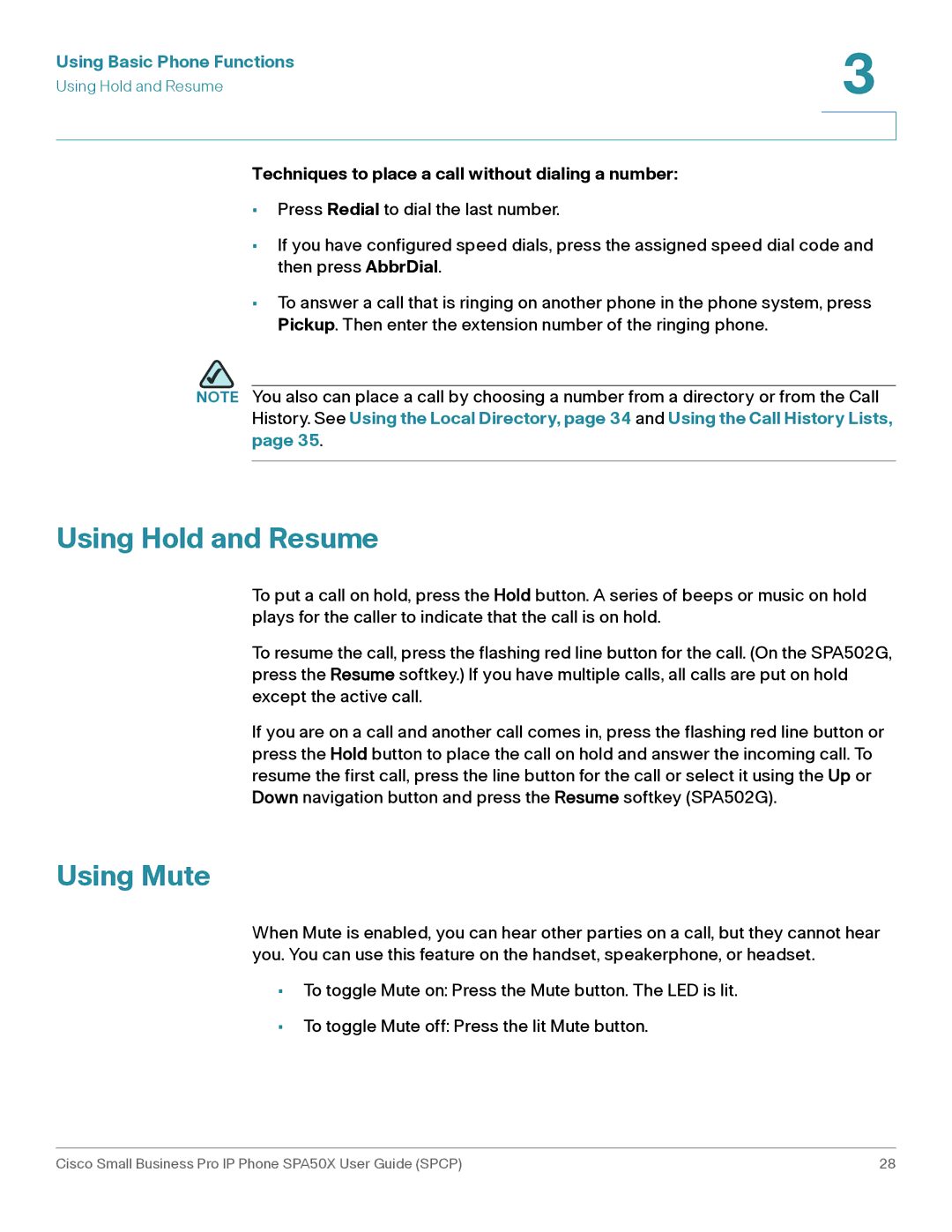 Cisco Systems SPA50X manual Using Hold and Resume, Using Mute, Techniques to place a call without dialing a number 