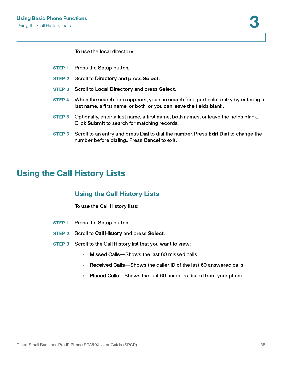 Cisco Systems SPA50X manual Using the Call History Lists, Scroll to Local Directory and press Select 