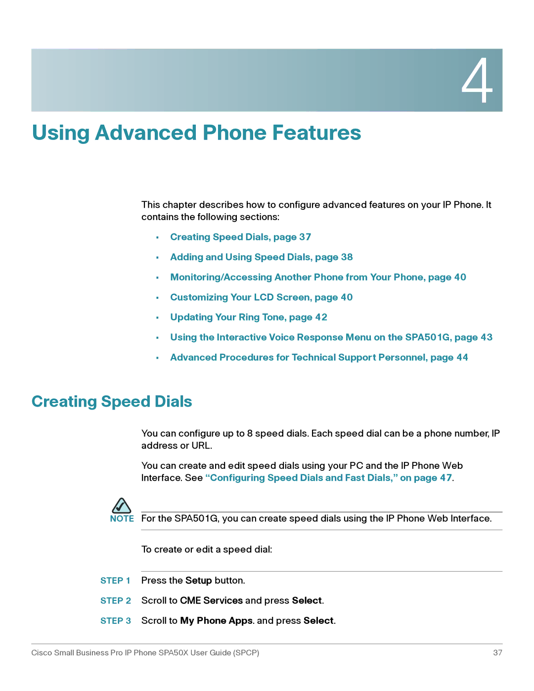 Cisco Systems SPA50X manual Creating Speed Dials, Interface. See Configuring Speed Dials and Fast Dials, on 