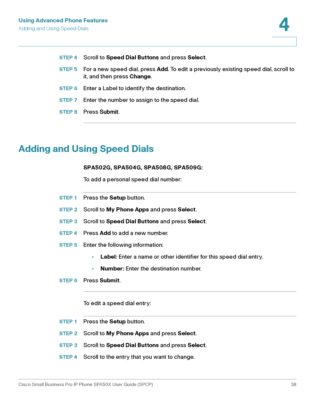 Cisco Systems SPA50X manual Adding and Using Speed Dials, Using Advanced Phone Features 