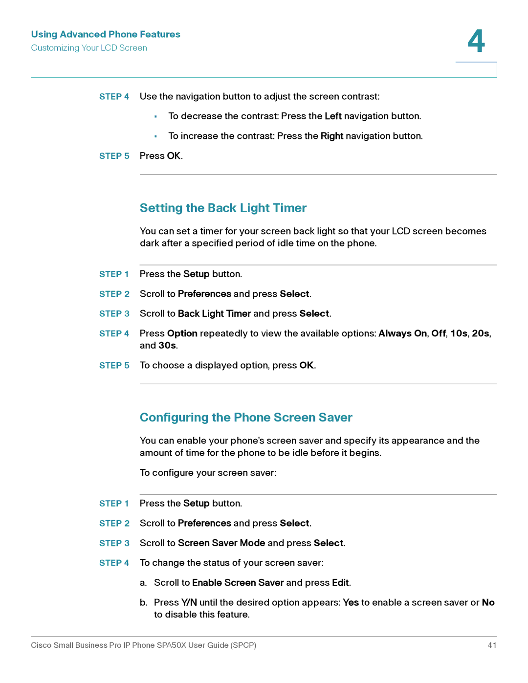 Cisco Systems SPA50X manual Setting the Back Light Timer, Configuring the Phone Screen Saver 