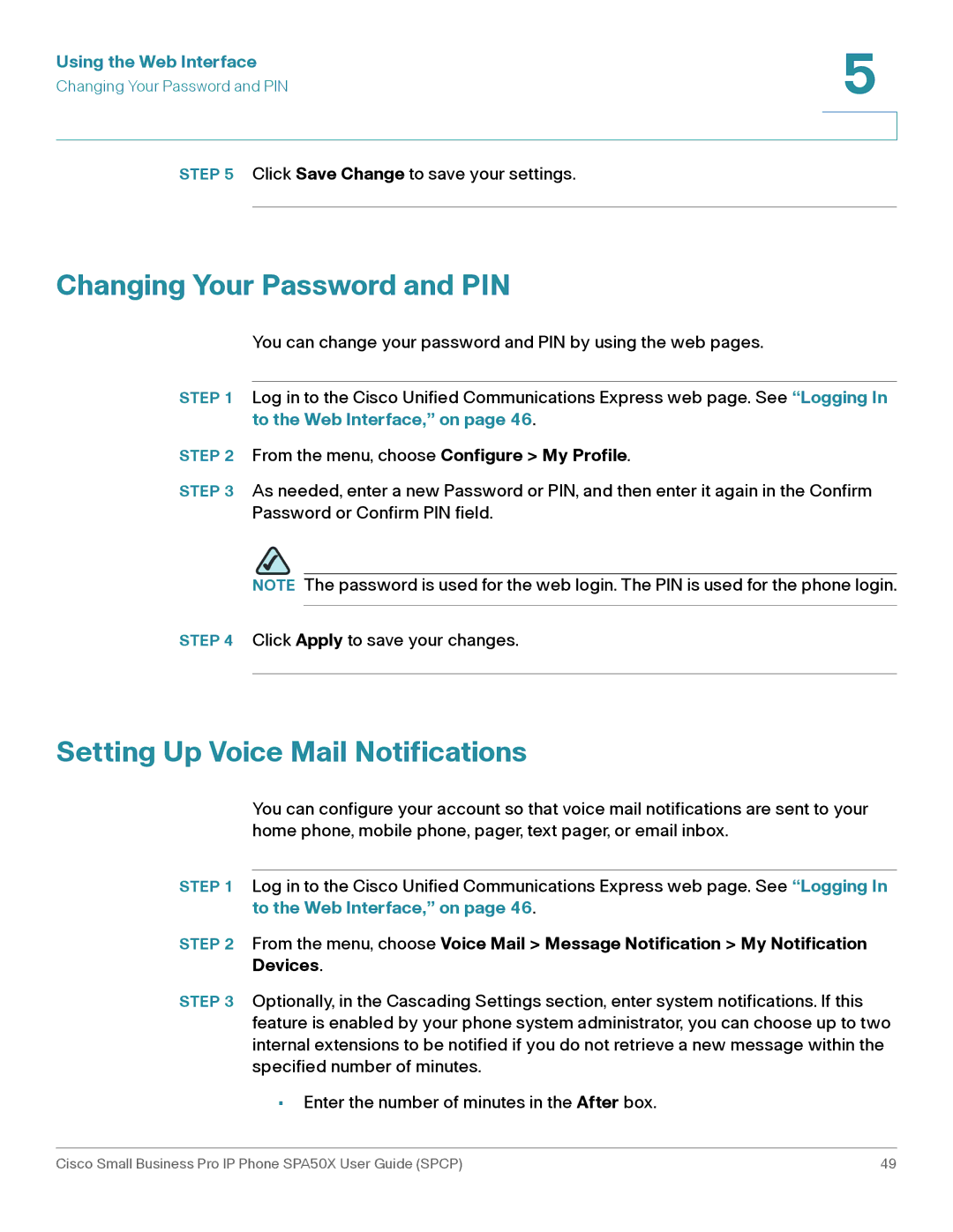 Cisco Systems SPA50X manual Changing Your Password and PIN, Setting Up Voice Mail Notifications 