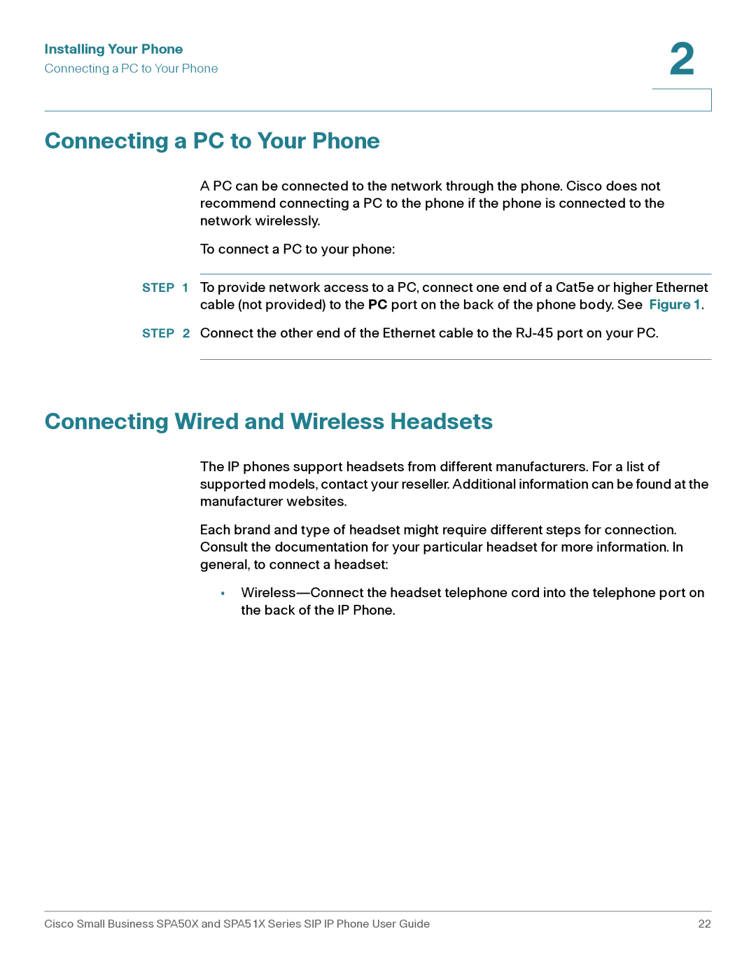 Cisco Systems SPA512G, SPA514G, SPA504G, SPA509G manual Connecting a PC to Your Phone, Connecting Wired and Wireless Headsets 