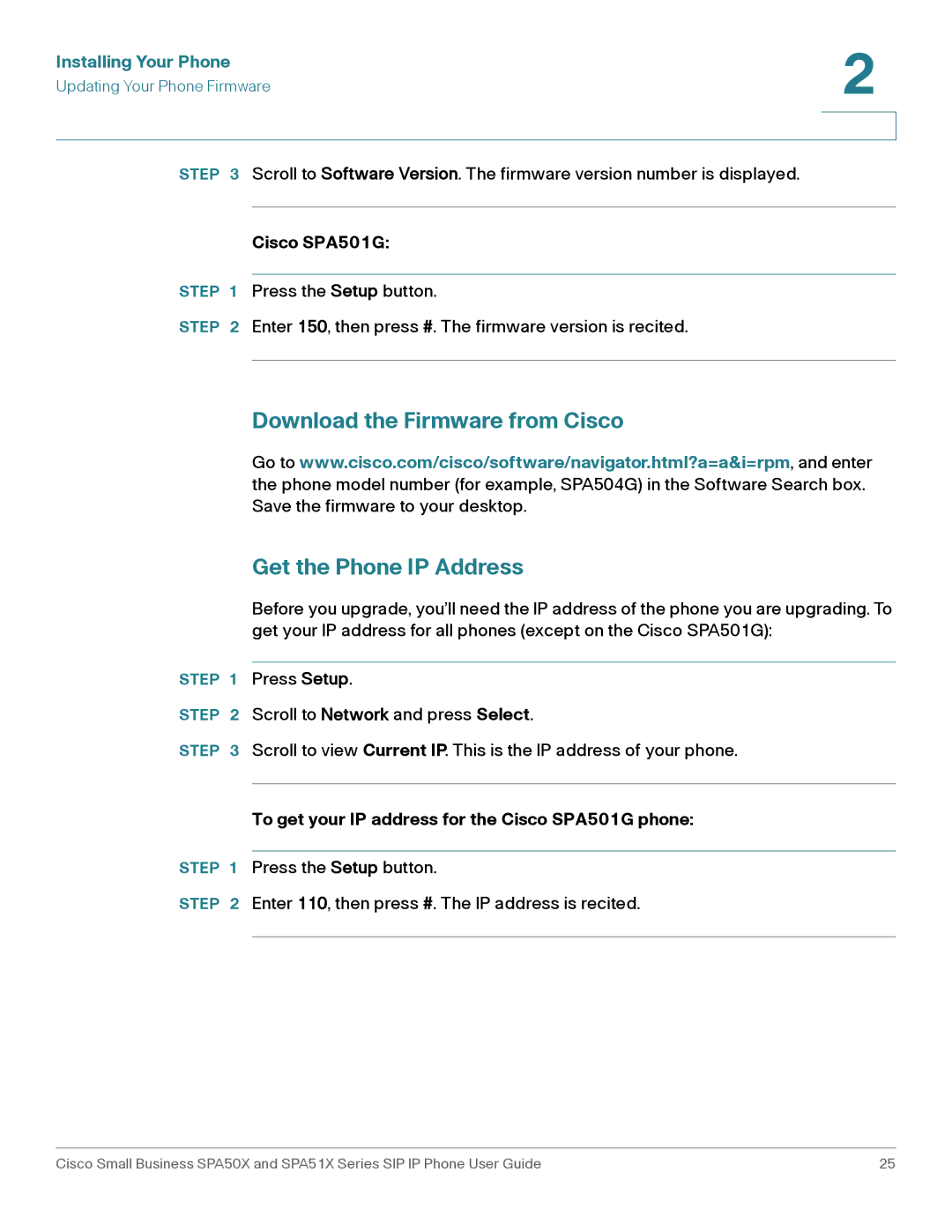 Cisco Systems SPA502G, SPA514G, SPA512G, SPA504G Download the Firmware from Cisco Get the Phone IP Address, Cisco SPA501G 