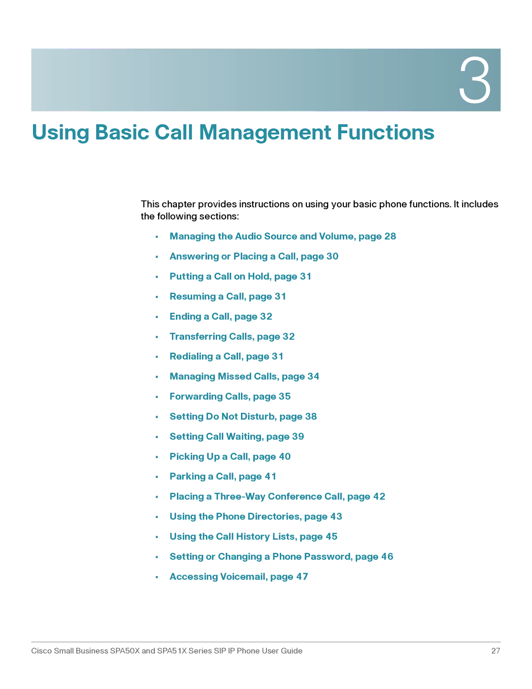 Cisco Systems SPA508G, SPA514G, SPA512G, SPA504G, SPA509G, SPA502G, SPA501G manual Using Basic Call Management Functions 