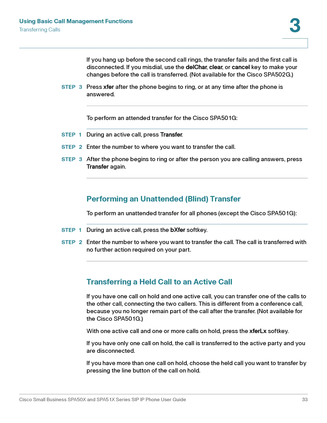 Cisco Systems SPA501G, SPA514G, SPA512G Performing an Unattended Blind Transfer, Transferring a Held Call to an Active Call 