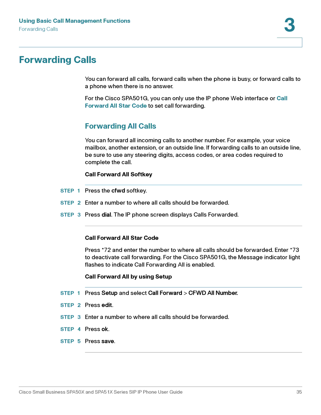 Cisco Systems SPA514G manual Forwarding Calls, Forwarding All Calls, Call Forward All Softkey, Call Forward All Star Code 