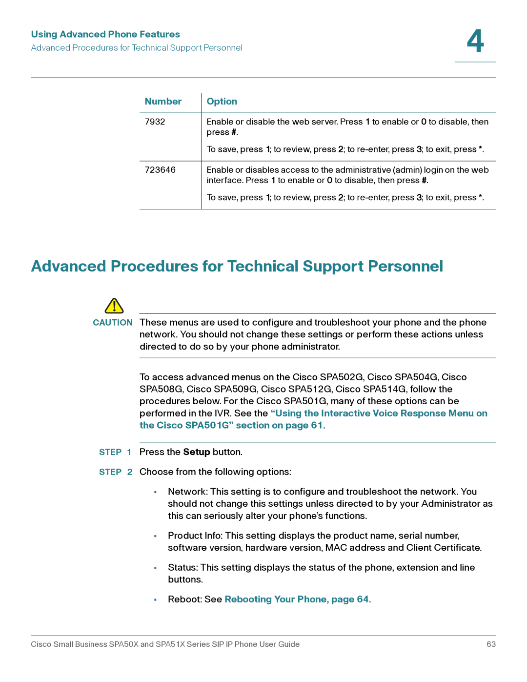 Cisco Systems SPA514G, SPA512G, SPA504G, SPA509G, SPA502G, SPA501G, SPA508G Advanced Procedures for Technical Support Personnel 