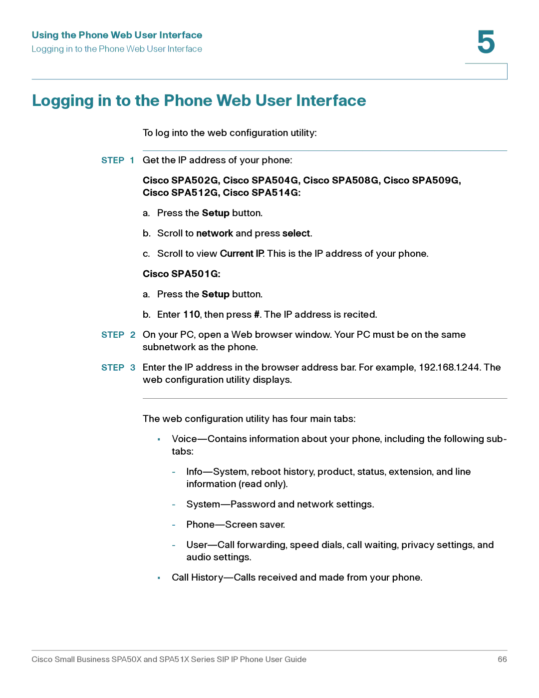 Cisco Systems SPA509G, SPA514G, SPA512G, SPA504G, SPA502G, SPA501G, SPA508G manual Logging in to the Phone Web User Interface 