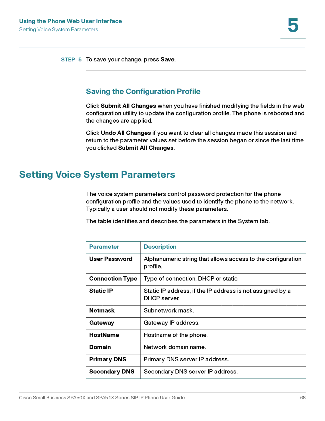 Cisco Systems SPA501G, SPA514G, SPA512G, SPA504G, SPA509G Setting Voice System Parameters, Saving the Configuration Profile 