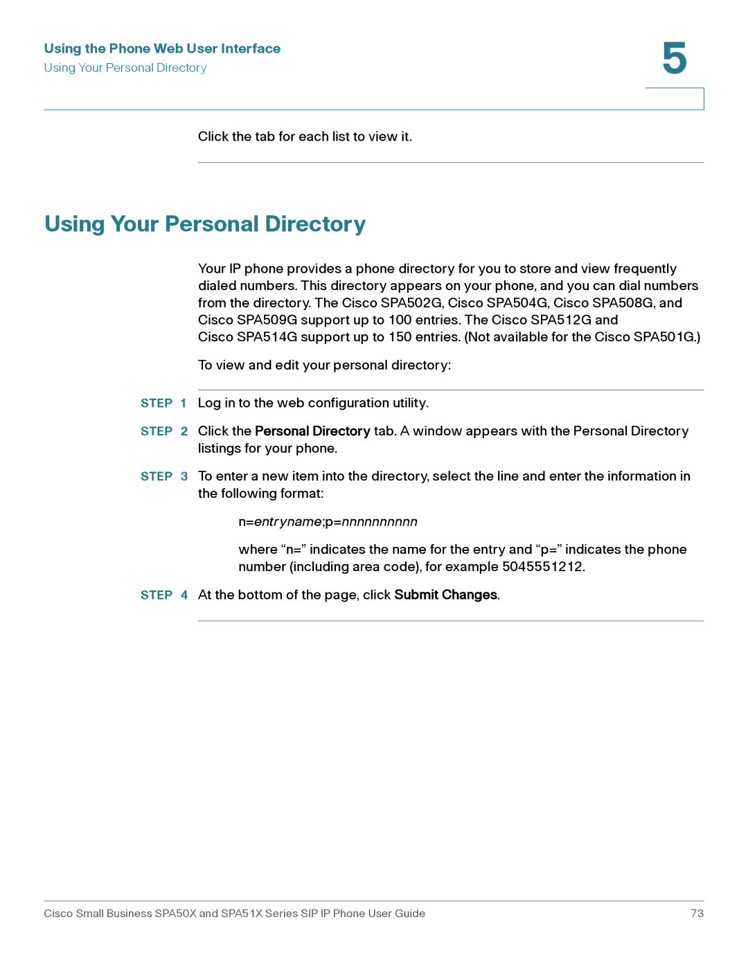 Cisco Systems SPA509G, SPA514G, SPA512G, SPA504G, SPA502G, SPA501G manual Using Your Personal Directory, =entrynamep=nnnnnnnnnn 