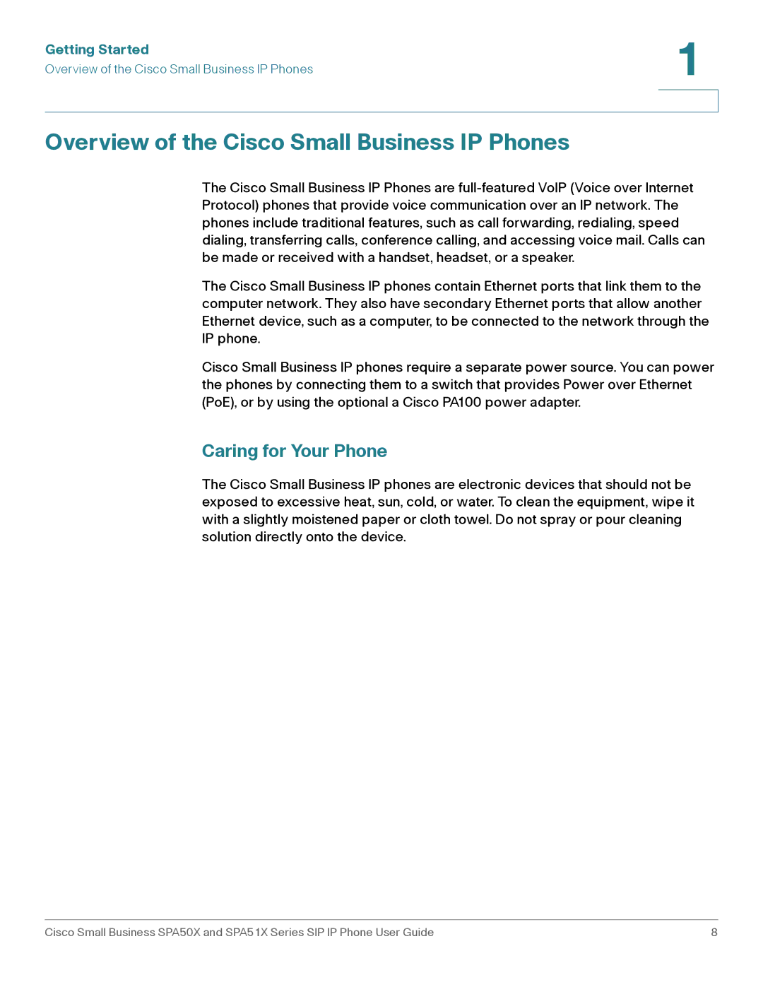 Cisco Systems SPA512G, SPA514G, SPA504G, SPA509G manual Overview of the Cisco Small Business IP Phones, Caring for Your Phone 