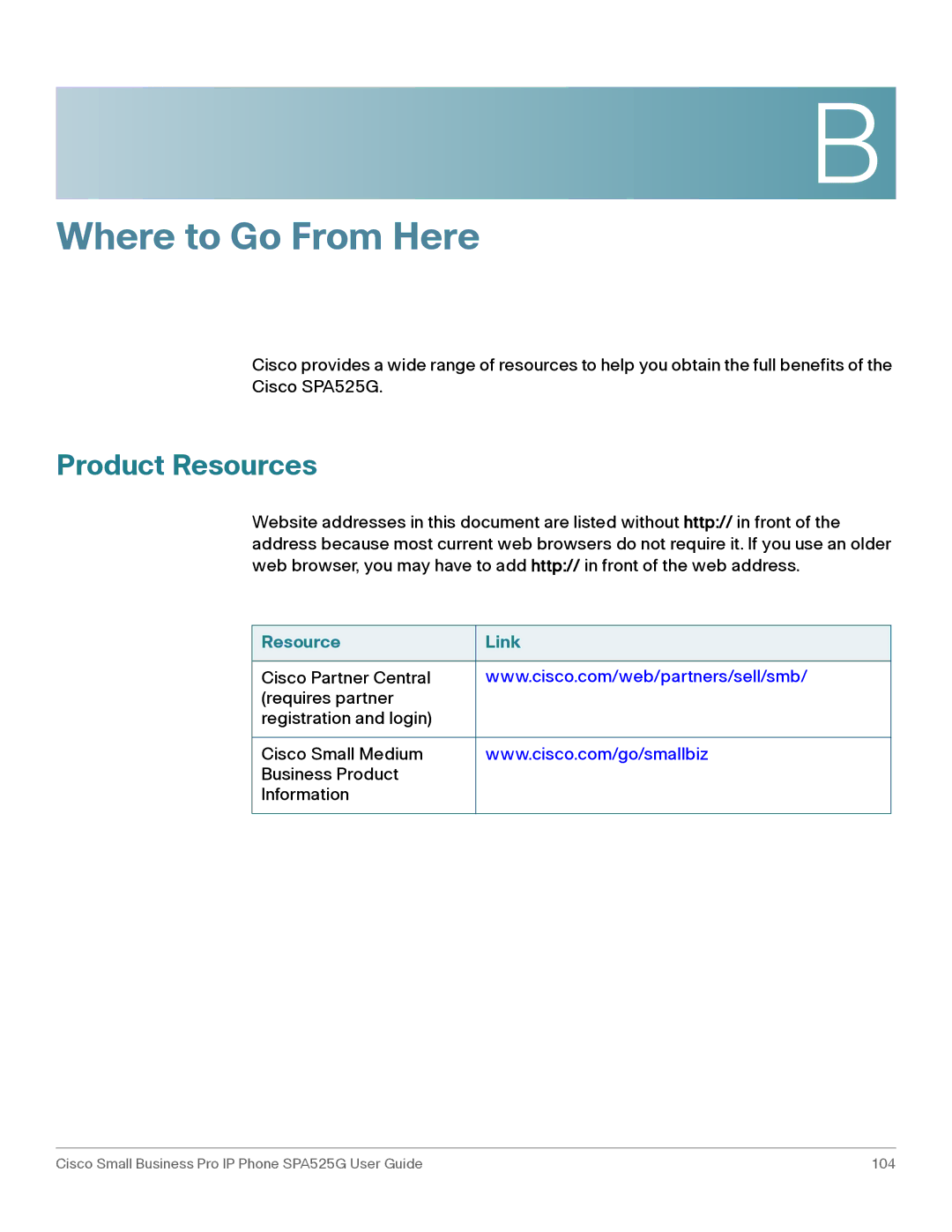 Cisco Systems SPA525G manual Where to Go From Here, Product Resources 