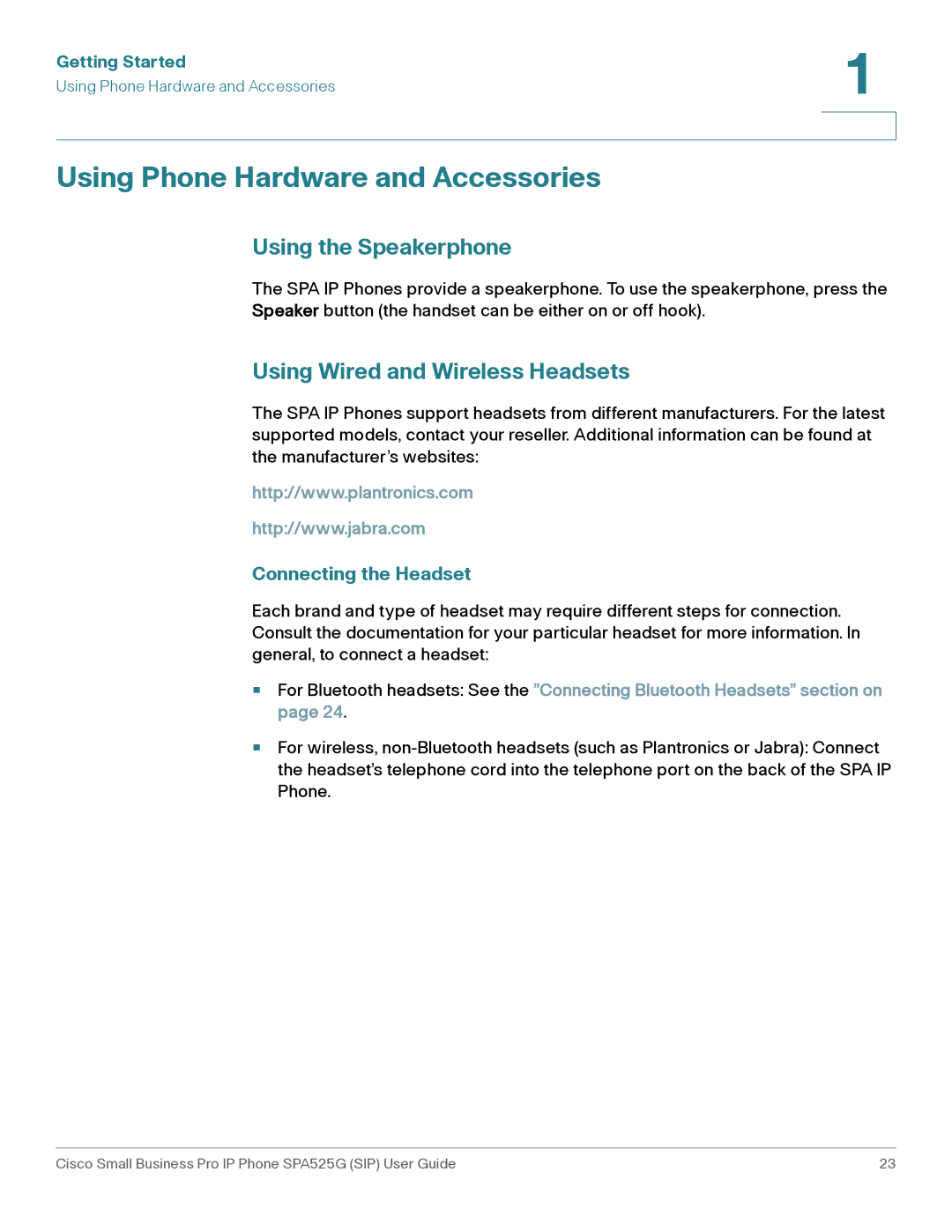 Cisco Systems SPA525G Using Phone Hardware and Accessories, Using the Speakerphone, Using Wired and Wireless Headsets 