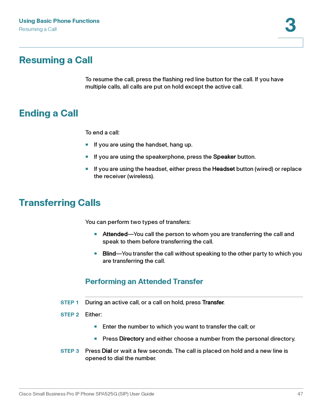 Cisco Systems SPA525G manual Resuming a Call, Ending a Call, Transferring Calls, Performing an Attended Transfer 