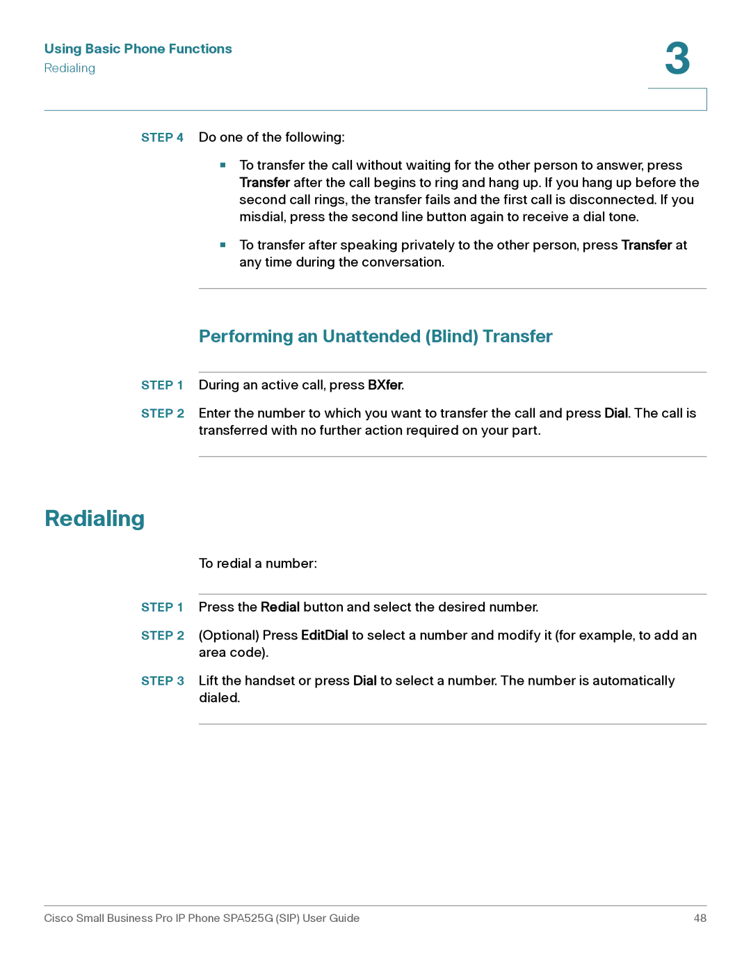 Cisco Systems SPA525G manual Redialing, Performing an Unattended Blind Transfer 