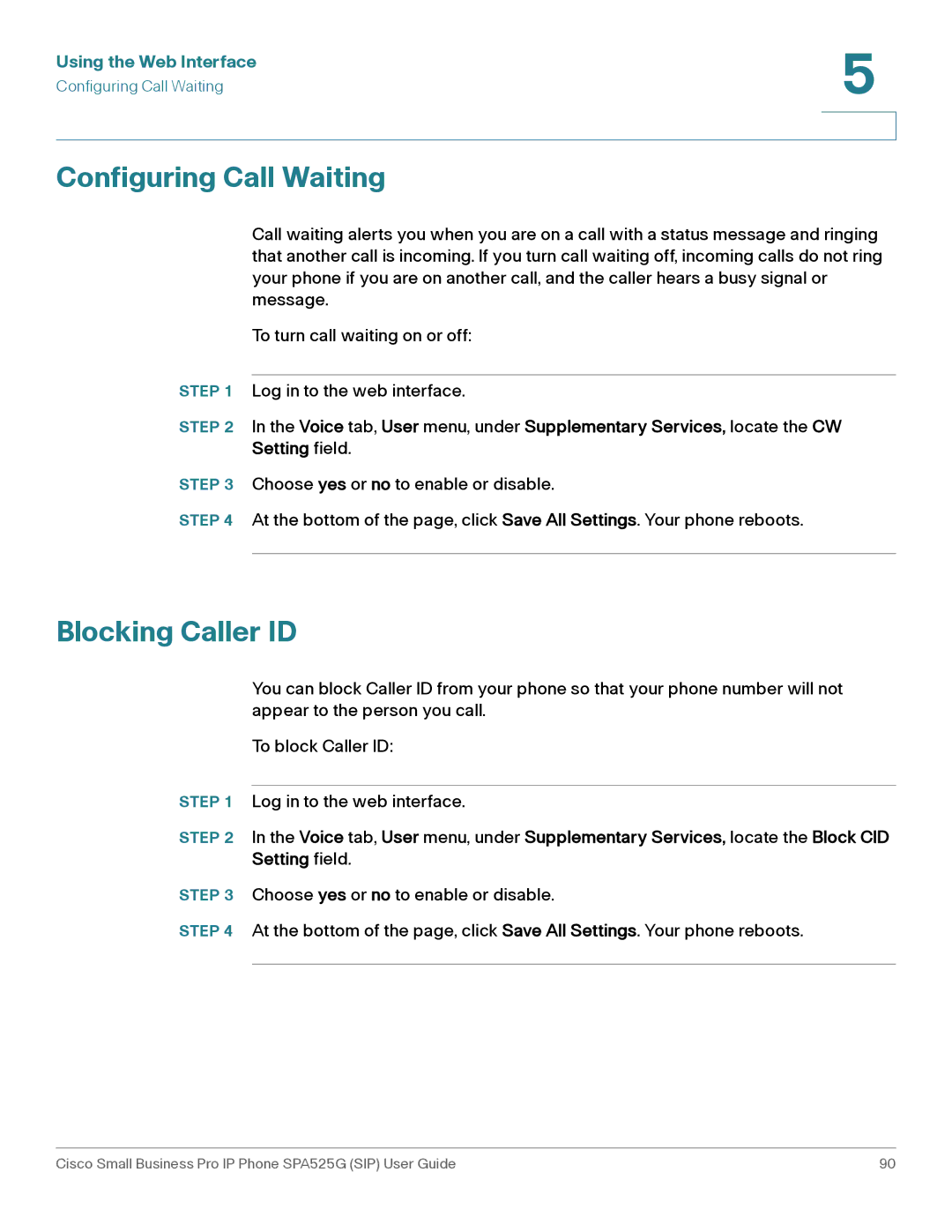 Cisco Systems SPA525G manual Configuring Call Waiting, Blocking Caller ID 