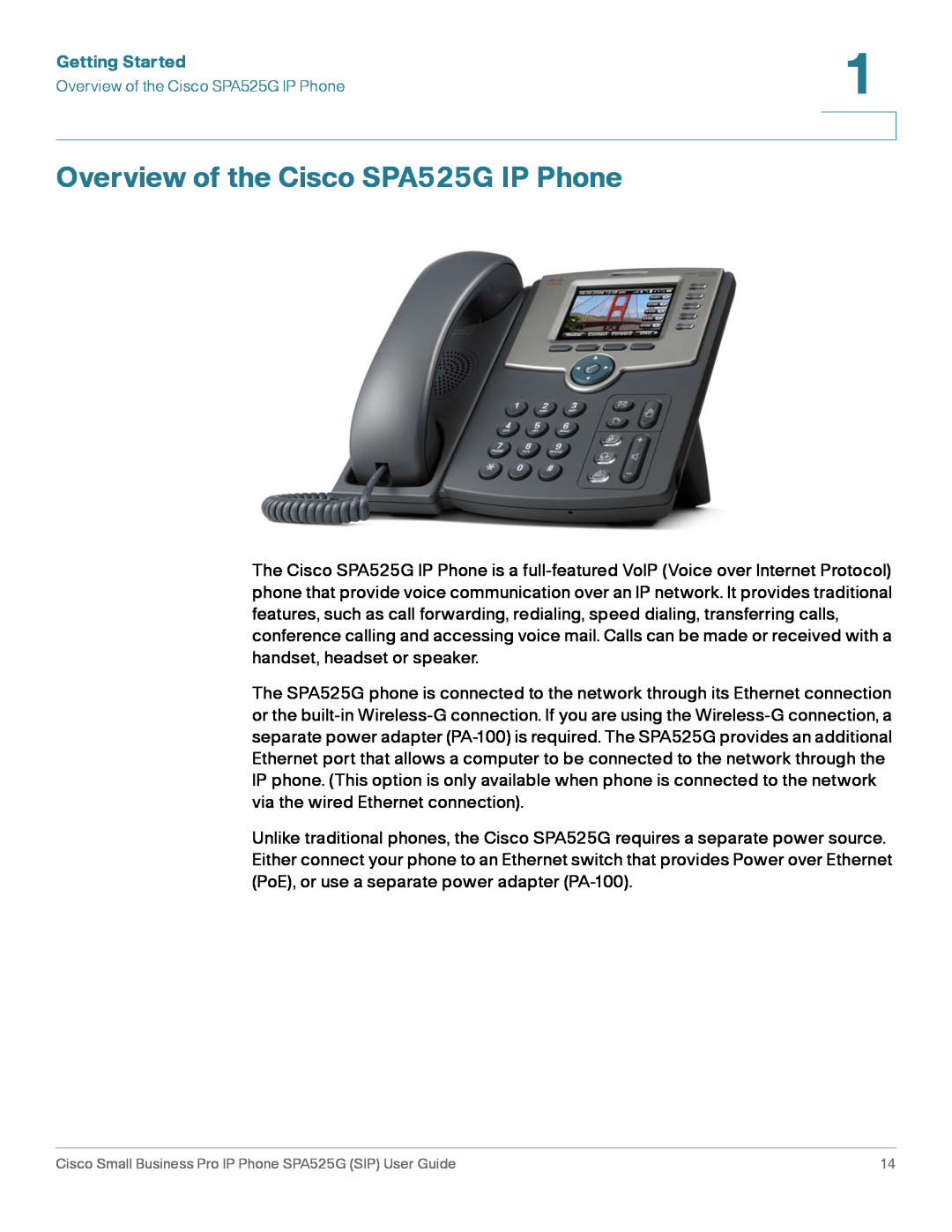 Cisco Systems manual Overview of the Cisco SPA525G IP Phone, Getting Started 