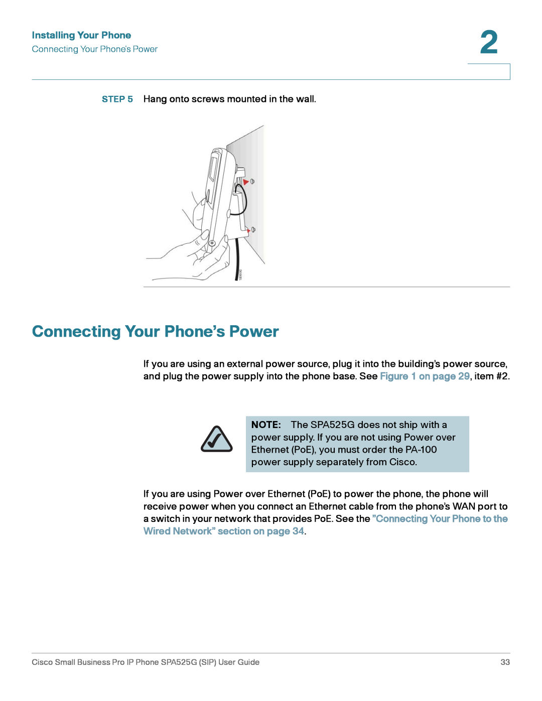 Cisco Systems SPA525G manual Connecting Your Phone’s Power, Installing Your Phone 