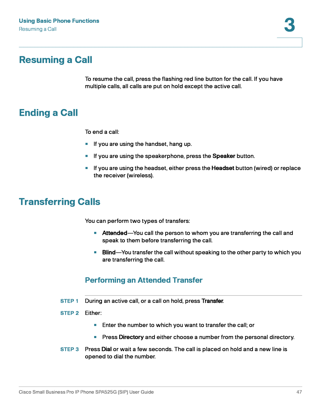 Cisco Systems SPA525G manual Resuming a Call, Ending a Call, Transferring Calls, Performing an Attended Transfer 