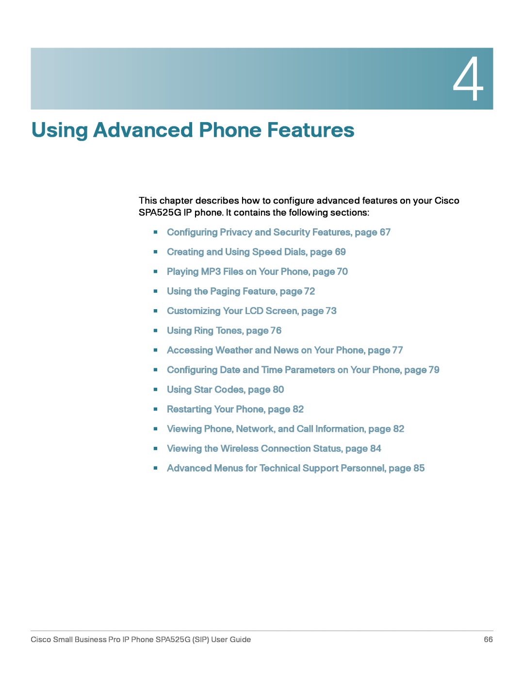 Cisco Systems SPA525G manual Using Advanced Phone Features 