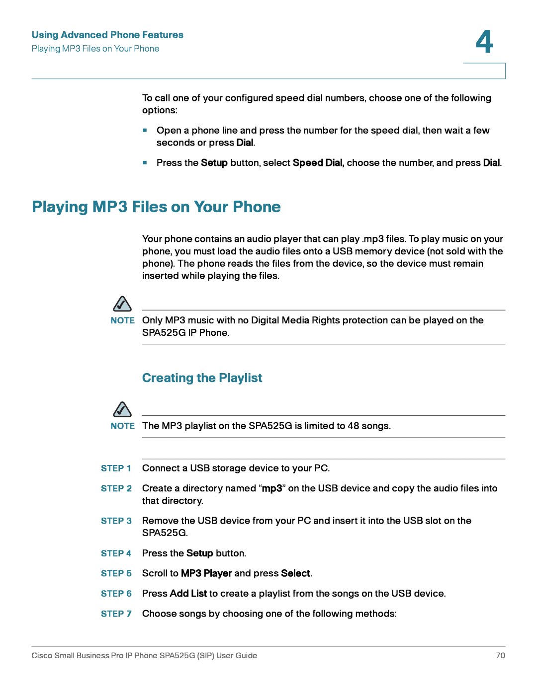 Cisco Systems SPA525G manual Playing MP3 Files on Your Phone, Creating the Playlist, Using Advanced Phone Features 