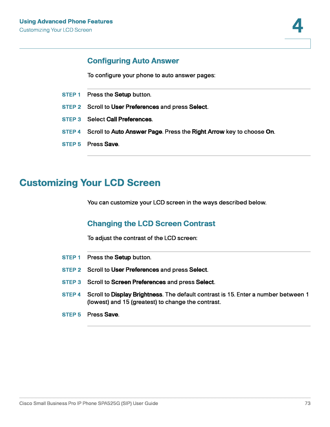 Cisco Systems SPA525G manual Customizing Your LCD Screen, Configuring Auto Answer, Changing the LCD Screen Contrast 