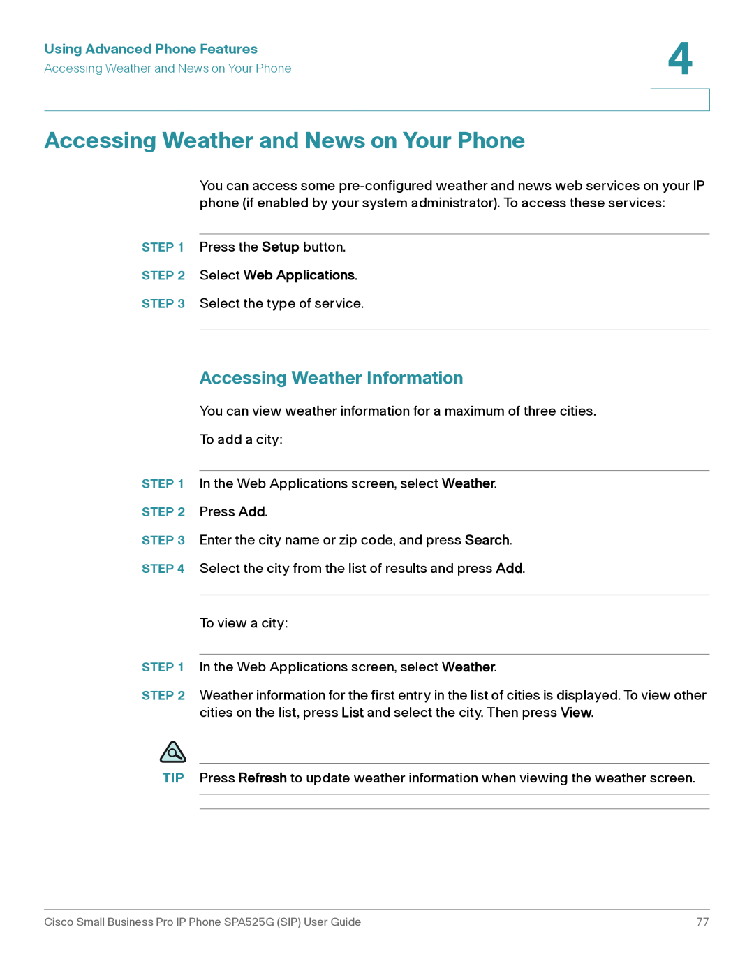 Cisco Systems SPA525G Accessing Weather and News on Your Phone, Accessing Weather Information, Select Web Applications 