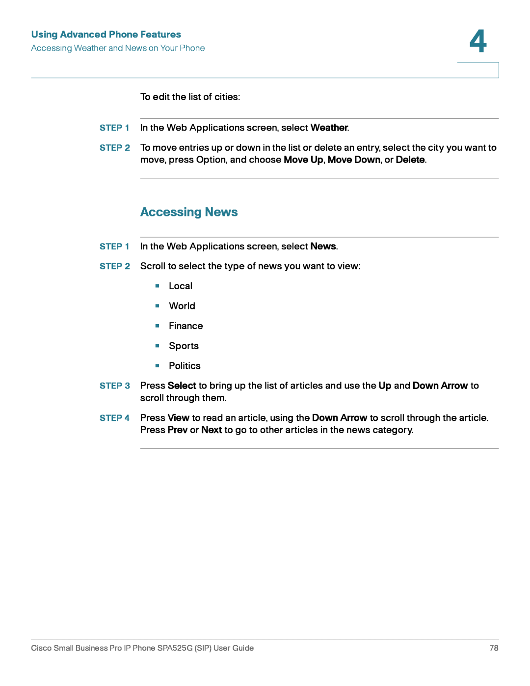Cisco Systems SPA525G manual Accessing News, Using Advanced Phone Features 