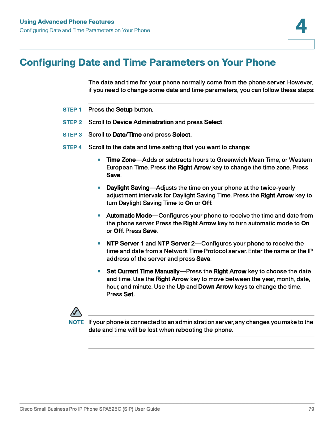 Cisco Systems SPA525G manual Configuring Date and Time Parameters on Your Phone, Using Advanced Phone Features 