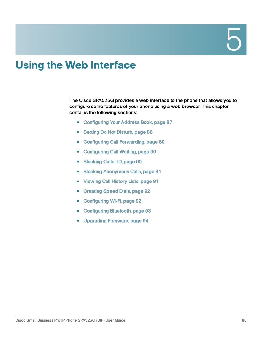 Cisco Systems SPA525G manual Using the Web Interface 