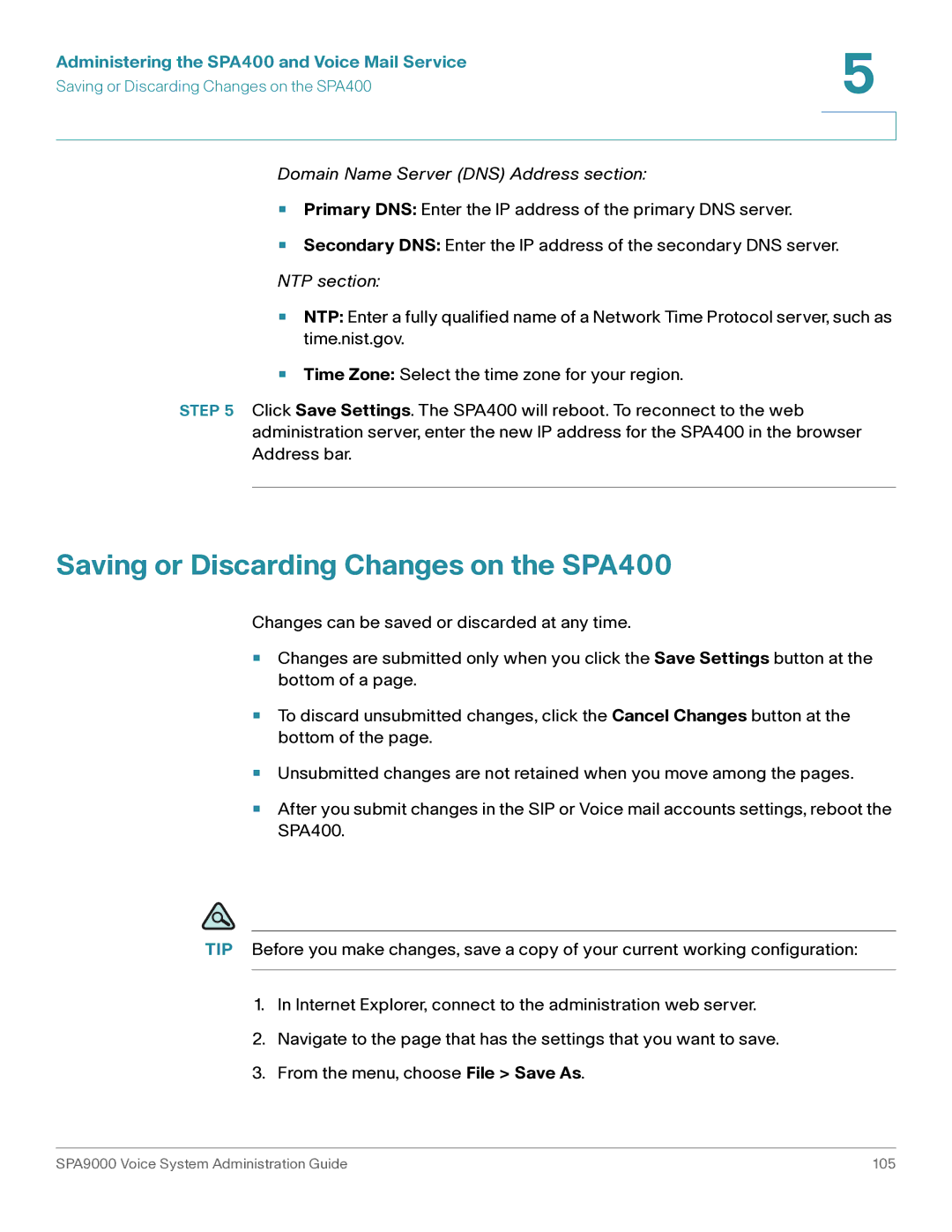 Cisco Systems SPA9000 manual Saving or Discarding Changes on the SPA400, Domain Name Server DNS Address section 