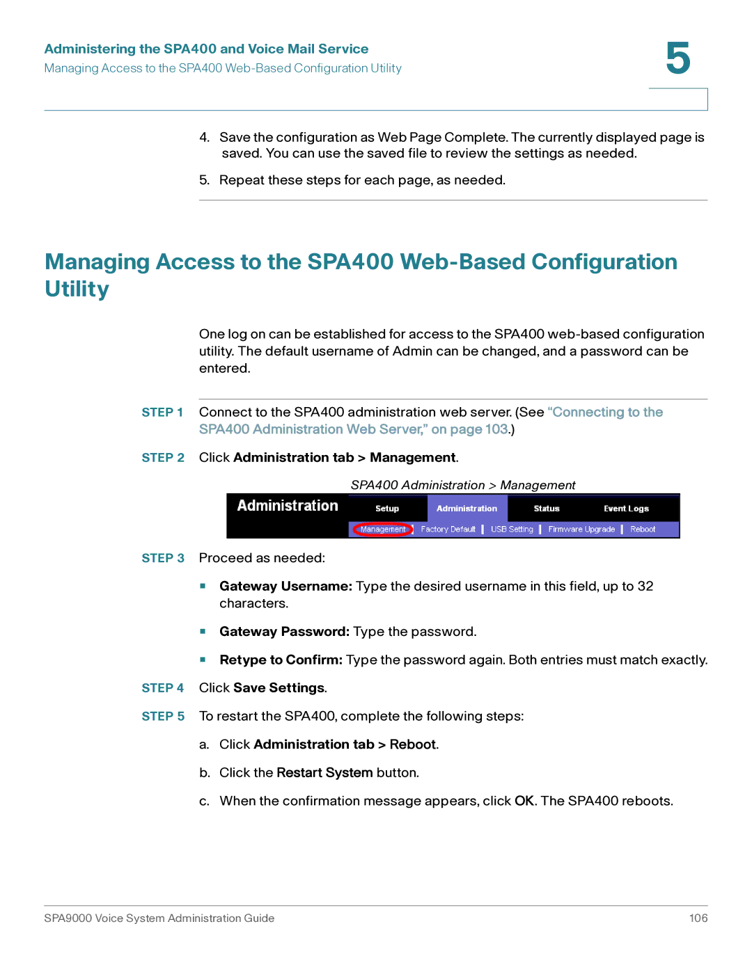 Cisco Systems SPA9000 manual Click Administration tab Management, Gateway Password Type the password, Click Save Settings 