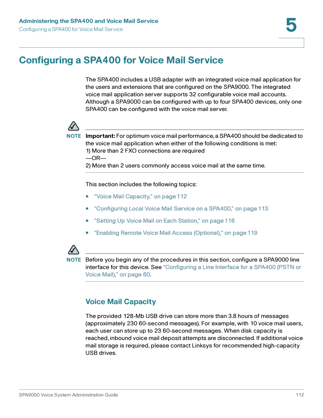 Cisco Systems SPA9000 manual Configuring a SPA400 for Voice Mail Service, Voice Mail Capacity 