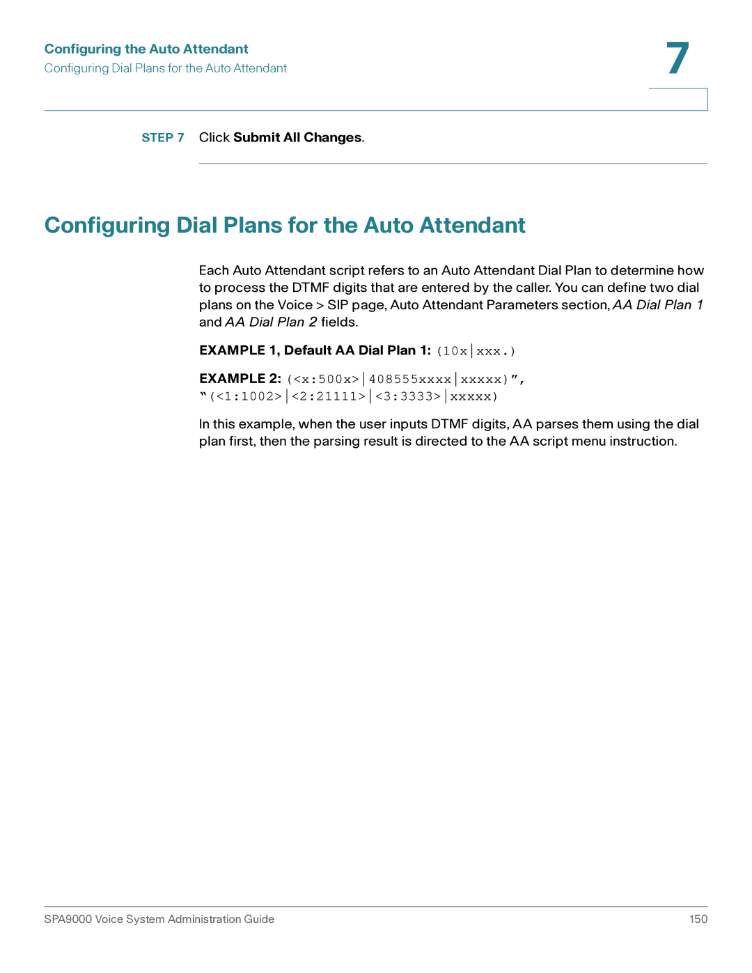 Cisco Systems SPA9000 manual Configuring Dial Plans for the Auto Attendant, Example 1, Default AA Dial Plan 1 