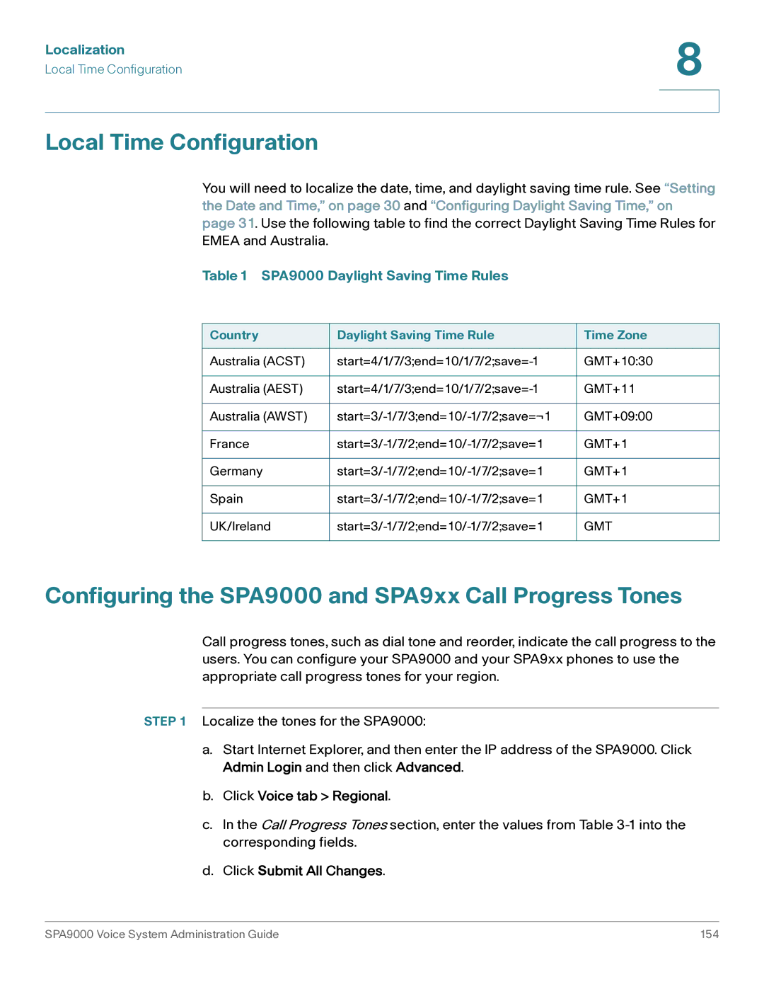 Cisco Systems manual Local Time Configuration, Configuring the SPA9000 and SPA9xx Call Progress Tones 