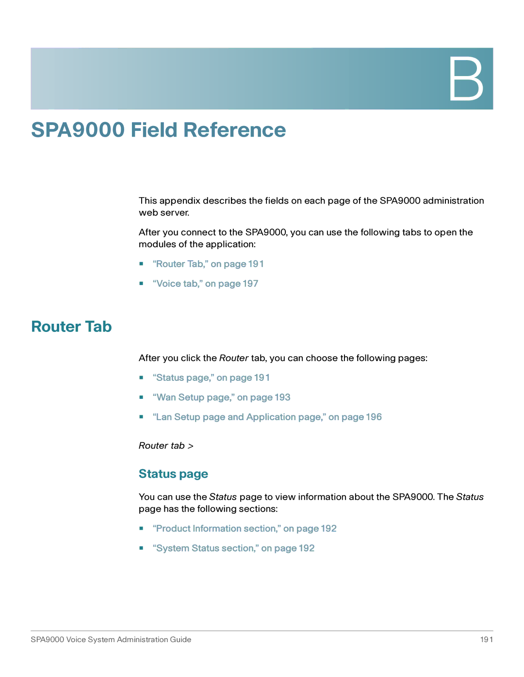 Cisco Systems SPA9000 manual Router Tab, Status 