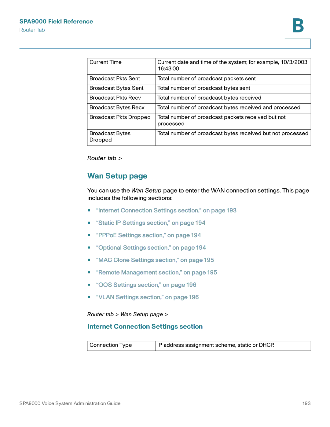 Cisco Systems SPA9000 manual Wan Setup, Internet Connection Settings section 