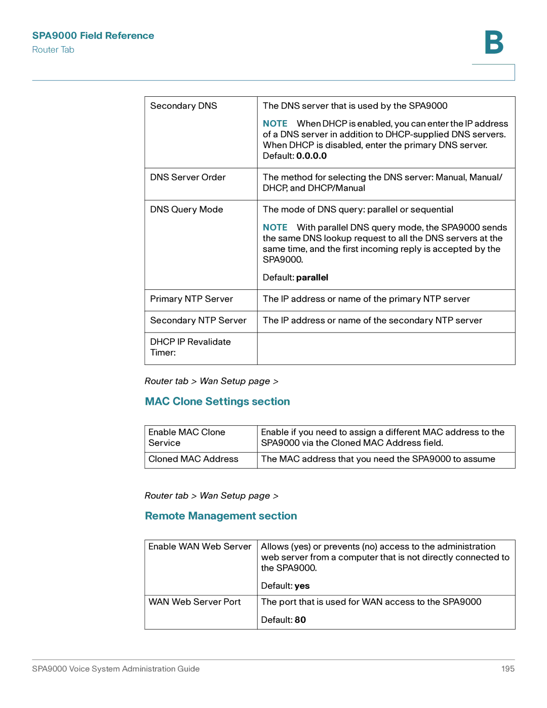 Cisco Systems SPA9000 manual MAC Clone Settings section, Remote Management section 