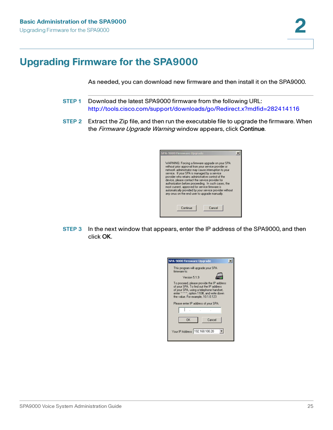 Cisco Systems manual Upgrading Firmware for the SPA9000, Basic Administration of the SPA9000 