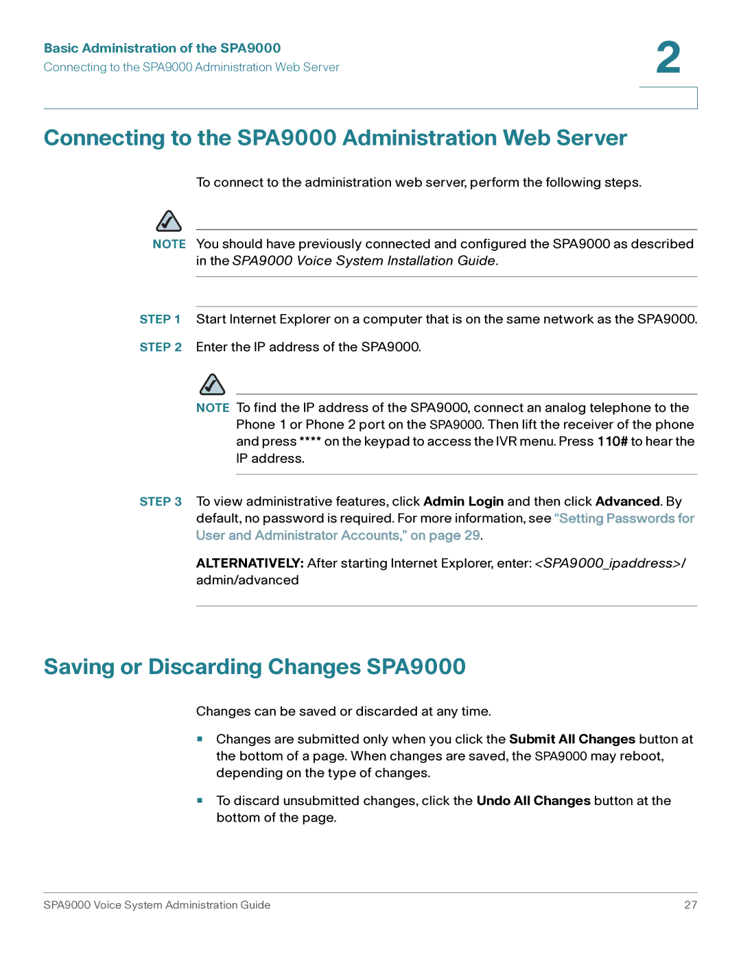 Cisco Systems manual Connecting to the SPA9000 Administration Web Server, Saving or Discarding Changes SPA9000 