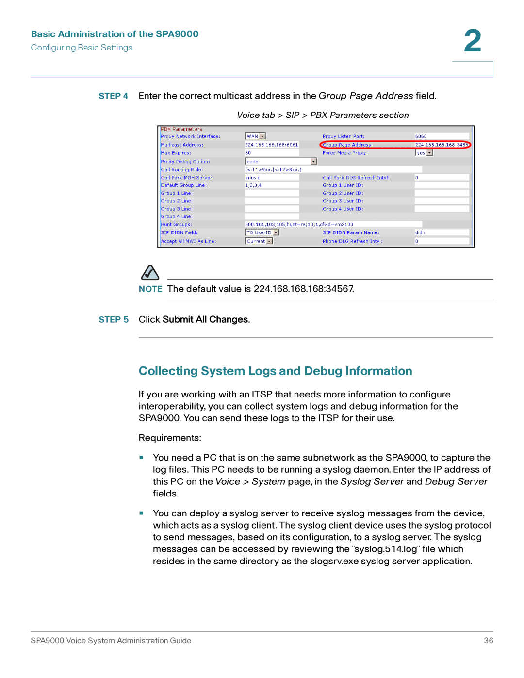 Cisco Systems SPA9000 manual Collecting System Logs and Debug Information 