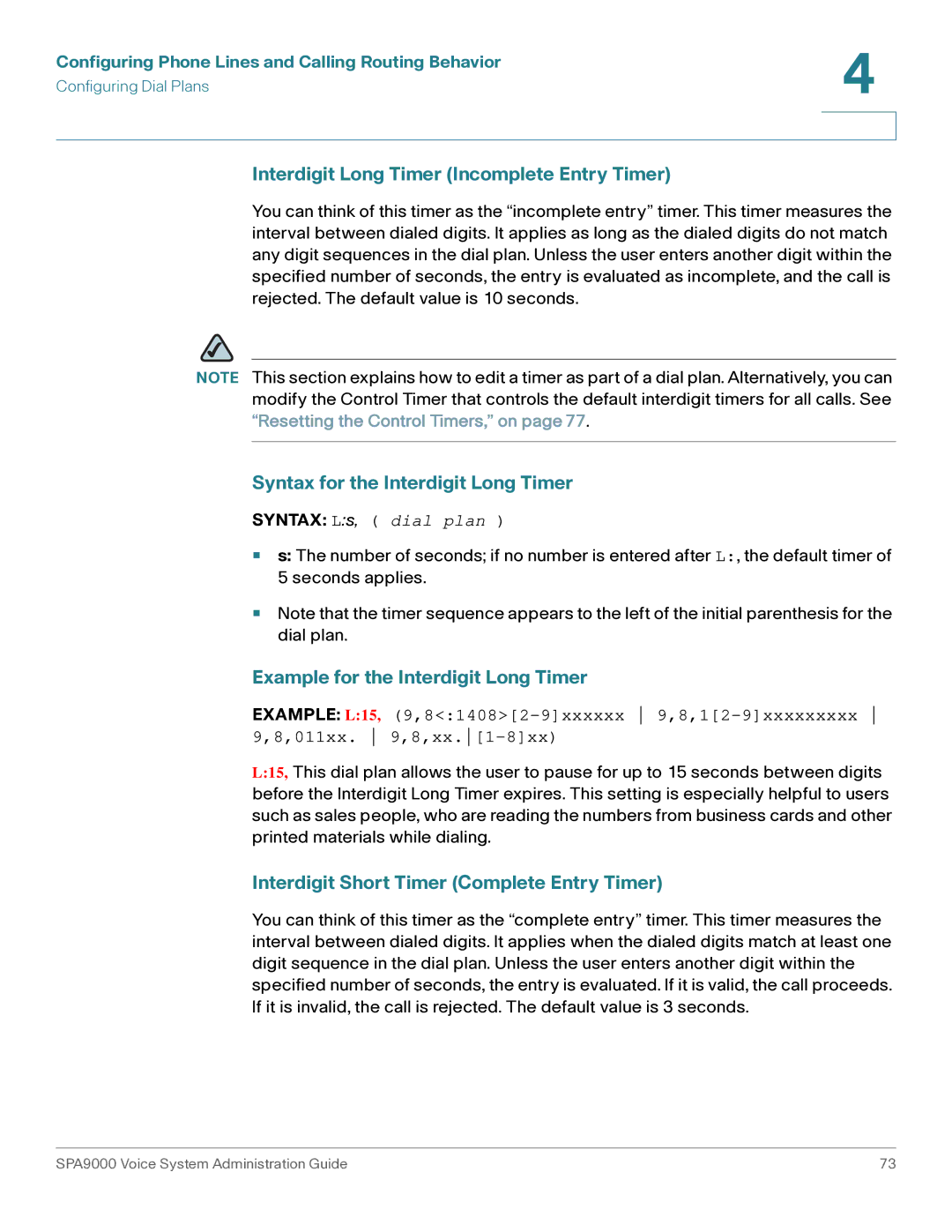 Cisco Systems SPA9000 manual Interdigit Long Timer Incomplete Entry Timer, Syntax for the Interdigit Long Timer 