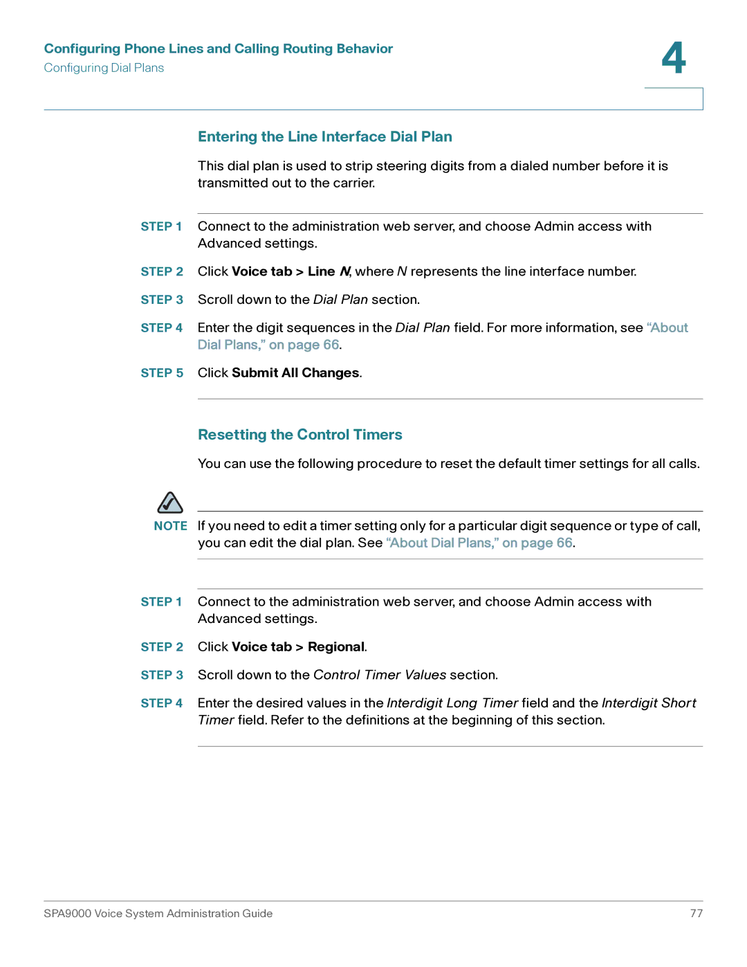 Cisco Systems SPA9000 manual Entering the Line Interface Dial Plan, Resetting the Control Timers 