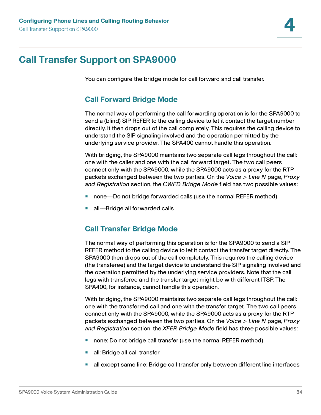 Cisco Systems manual Call Transfer Support on SPA9000, Call Forward Bridge Mode, Call Transfer Bridge Mode 