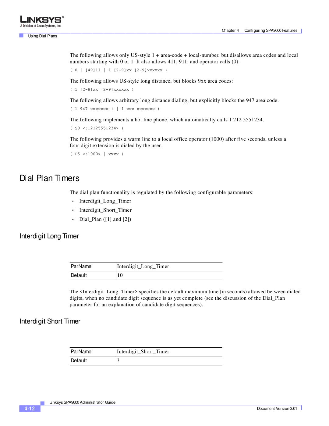 Cisco Systems SPA9000 manual Dial Plan Timers, Interdigit Long Timer, Interdigit Short Timer, ParName, Default 